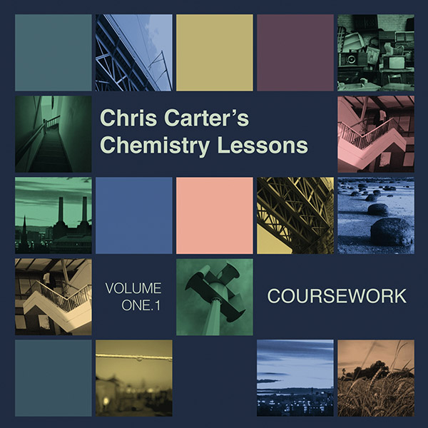 Chris Carter - Chemistry Lessons Volume 1.1 Coursework