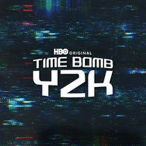 Time Bomb Y2K OST by Nathan Micay