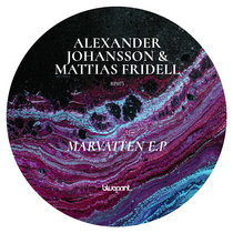 Marvatten EP by Alexander Johansson & Mattias Fridell