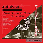 Autokratz - Down & Out in Paris & London