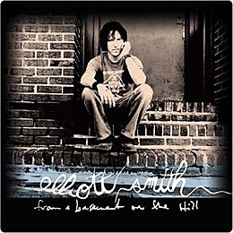 Elliott  Smith - From a Basement on the Hill