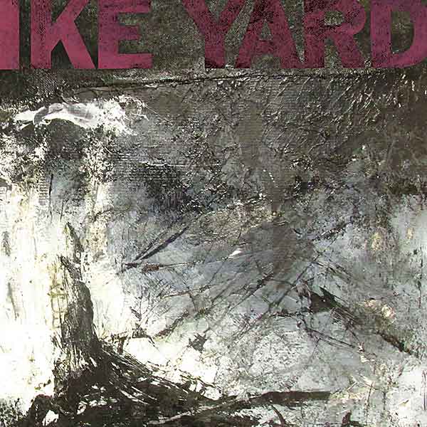 Ike Yard - Sacred Machine