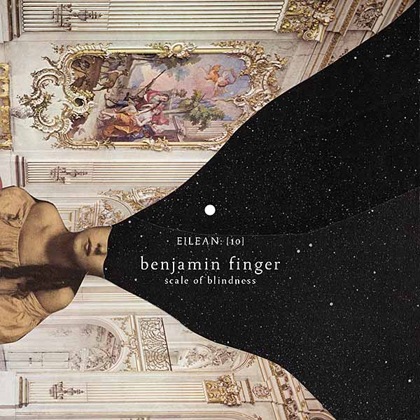 Benjamin Finger - Scale of Blindness