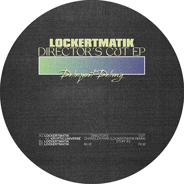 Lockertmatick - Director's Cut EP