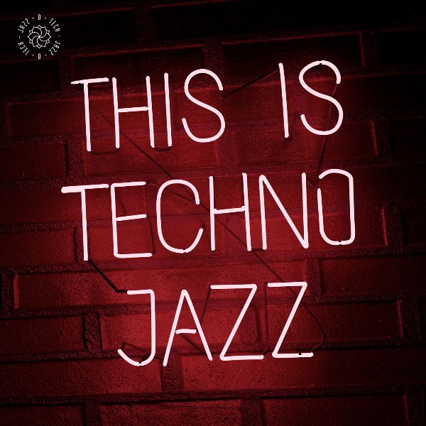 This is Techno Jazz Vol 1