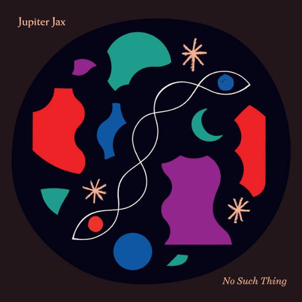 Jupiter Jax - No Such Thing