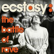 Ecstasy: the battle of rave