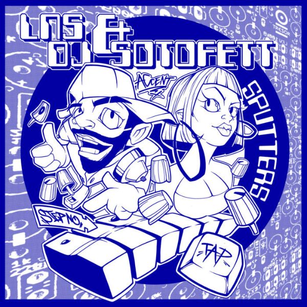 LNS & DJ Sotofett - Sputters
