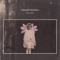 Nine Spells by Jolanda Moletta