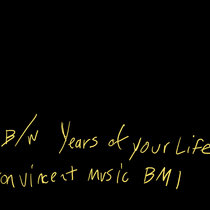 YEARS OF YOUR LIFE - LEVON VINCENT (#35) by Levon Vincent