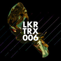 LKRTRX006 by Lakker
