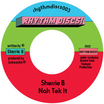 Nah Tek It (Interplanetary Criminal Remix) by Sherrie B