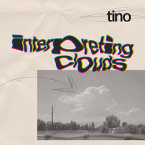 Interpreting Clouds by tino