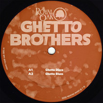 Ghetto Brothers - Ghetto Disco by Ghetto Brothers
