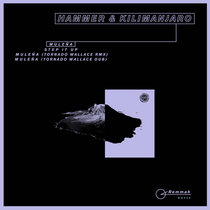 Muleña EP by Hammer, KILIMANJARO