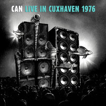 LIVE IN CUXHAVEN 1976 by CAN