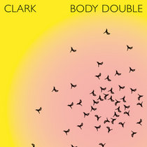 Body Double by Clark