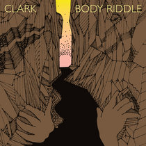 Body Riddle (Remastered) by Clark