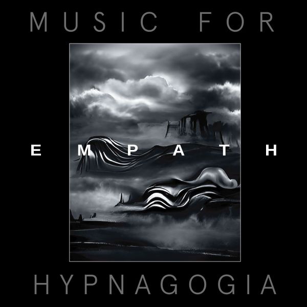 Empath - Music for Hypnagogia