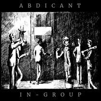 In-Group by Abdicant