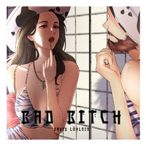 Bad Bitch by David L