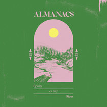 Spirits of the River by Almanacs