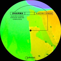 Electric Stress by Dharma