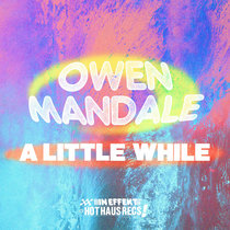 A Little While by Owen Mandale