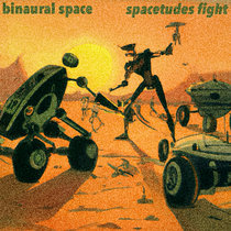 Spacetudes Fight by Binaural Space