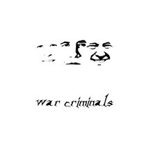 War Criminals by Miss Represented