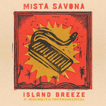 Island Breeze (A Melodica Instrumental) by Mista Savona