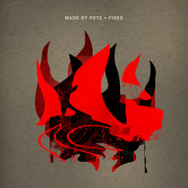 Fires by Made By Pete