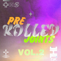 Pre-Rolled Joints Vol. 2: Remix Collection, Pt. 2 by Various Artists