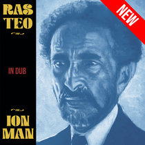 Ion Man In Dub EP by Ras Teo