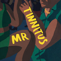 Mr Tinnitus by Bikini Body
