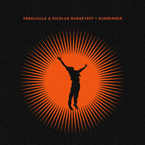 Surrender by Parallelle & Nicolas Masseyeff