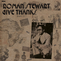 Roman Stewart - Give Thanks 'Showcase' by A-LONE REGGAE