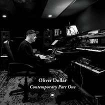 Contemporary Part One by Oliver Dollar