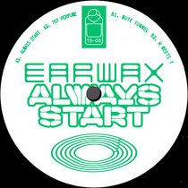 Always Start by Earwax