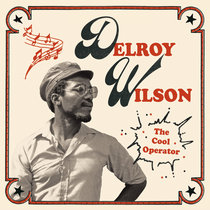 The Cool Operator by Delroy Wilson