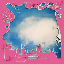 Thinking About You (Extended Version) by Shanti Celeste