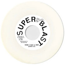 QUENCH AID - I Wish I Had A Mom by TRS Records