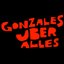 Gonzales Uber Alles by Gonzales