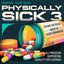 Physically Sick 3 by Venetta