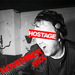 Hostage - November Mix